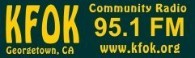 KFOK Georgetown, CA. Community Radio. 95.1 FM. www.kfok.org